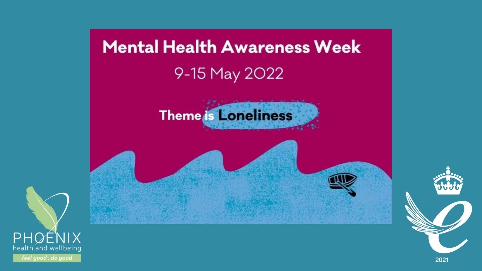 Mental Health AwarenessWeek 2022